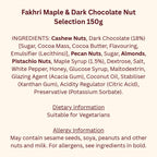 Fakhri Maple & Dark Chocolate Nut Selection 150g (Pack of 1)